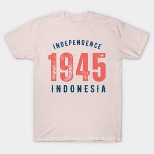 Indonesia independence 1945 T-Shirt